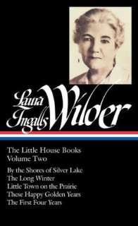   Laura Ingalls Wilder The Little House Books, Volume 