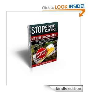 Stop Clipping CouponsGet Your Groceries Free Dawn Calvert, Dale 