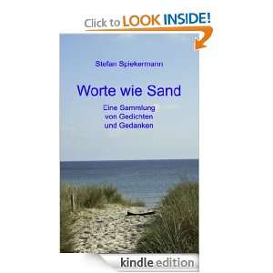 Worte wie Sand Eine Sammlung von Gedichten und Gedanken (German 
