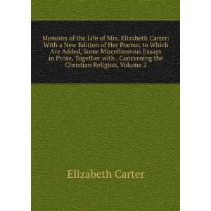   Concerning the Christian Religion, Volume 2 Elizabeth Carter Books