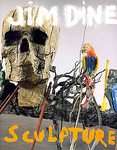   Jim Dine (2011, Paperback) Sculpture(9783869302041) Jim Dine Books