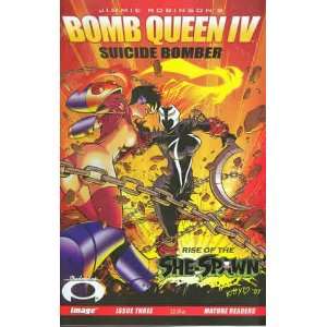  Bomb Queen IV #3 