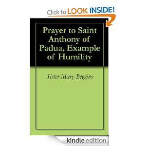Prayer to Saint Anthony of Padua, Example of Humility Sister Mary 