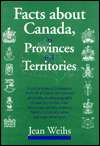 Facts about Canada, Its Provinces and Territories, (0824208641), Jean 