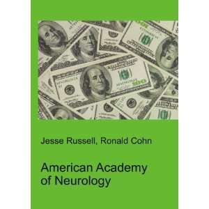  American Academy of Neurology Ronald Cohn Jesse Russell 