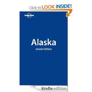 Lonely Planet Alaska (Country Guide) (Regional Travel Guide) Jim 