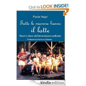 Tutte le mamme hanno il latte (Il bambino naturale) (Italian Edition 