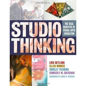  Studio Thinking The Real Benefits of Visual Arts 