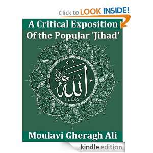 Critical Exposition of the Popular Jihad Moulavi Gheragh Ali 