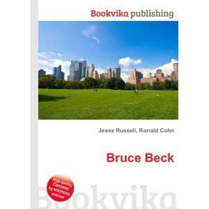  Bruce Beck Ronald Cohn Jesse Russell Books