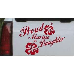 Red 6in X 8.4in    Proud Marine Daughter Hibiscus Flowers Military Car 