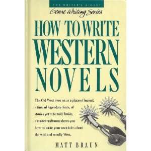   Western Novels (Genre Writing Series) [Hardcover] Matt Braun Books