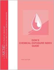 Dows Chemical Exposure Index Guide, (0816906475), American Institute 