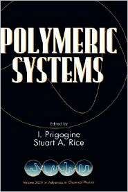 Advances in Chemical Physics, Polymeric Systems, Vol. 94, (0471143243 