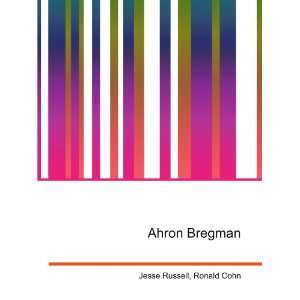  Ahron Bregman Ronald Cohn Jesse Russell Books