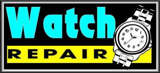 NEW WATCH REPAIR BRIGHT ELECTRIC WINDOW 15x30 SIGN  