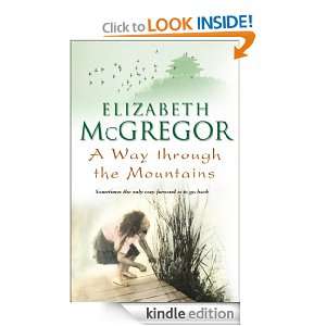 Way Through The Mountains Elizabeth McGregor  Kindle 