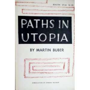  Paths in Utopia Martin Buber, Ephraim Fischoff Books
