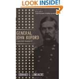 General John Buford A Military Biography by Edward G. Longacre (Oct 