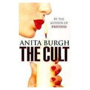  The Cult (9780752809298) Anita Burgh Books