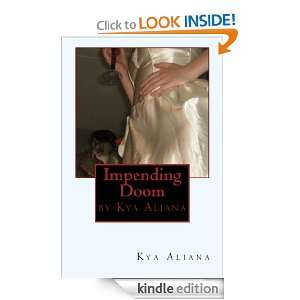 Impending Doom Kya Aliana  Kindle Store