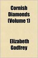 Cornish Diamonds (Volume 1) Elizabeth Godfrey