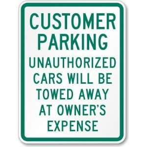  Customer Parking Unauthorized Cars Will Be Towed Away At 