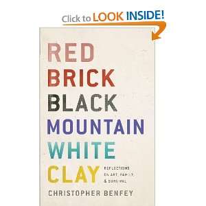 Red Brick, Black Mountain, White Clay Reflections on Art, Family, and 