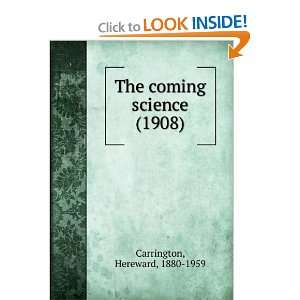   science (1908) (9781275419575) Hereward, 1880 1959 Carrington Books
