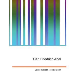  Carl Friedrich Abel Ronald Cohn Jesse Russell Books