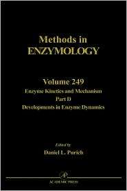 Enzyme Kinetics and Mechanism, Part D Developments in Enzyme Dynamics 