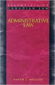 Administrative Law, (155221009X), David J. Mullan, Textbooks   Barnes 