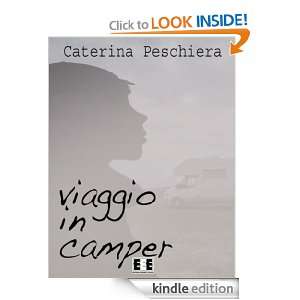   camper (Italian Edition) Caterina Peschiera  Kindle Store