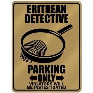  New  Eritrean Detective   Parking Only  Eritrea Parking 