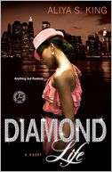   Diamond Life by Aliya S King, Touchstone  NOOK Book 