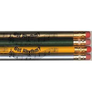  Got Rhythm? Pencil
