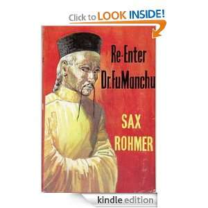 Re Enter Dr. Fu Manchu Sax Rohmer  Kindle Store