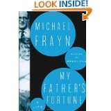 My Fathers Fortune A Life by Michael Frayn (Feb 15, 2011)