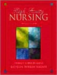 High Acuity Nursing, (0838537456), Pamela A. Kidd, Textbooks   Barnes 