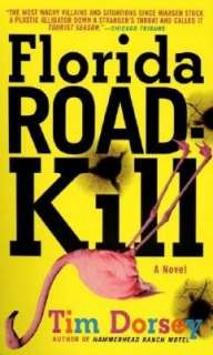  & NOBLE  Florida Roadkill (Serge Storms Series #1) by Tim Dorsey 