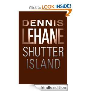 Shutter Island Dennis Lehane  Kindle Store
