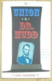The Union vs. Dr. Mudd, (0813032679), Hal Higdon, Textbooks   Barnes 