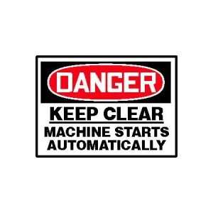 DANGER Labels KEEP CLEAR MACHINE STARTS AUTOMATICALLY Adhesive Vinyl 