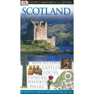   Scotland (Eyewitness Travel Guides) [Turtleback] Juliet Clough Books