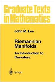   to Curvature, (0387983228), John M. Lee, Textbooks   