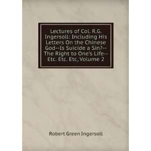     Etc. Etc. Etc, Volume 2 Robert Green Ingersoll  Books