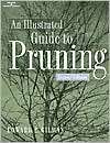 Illustrated Guide to Pruning, (0766822710), Ed Gilman, Textbooks 