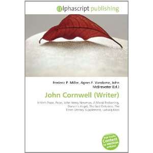  John Cornwell (Writer) (9786133870871) Books
