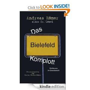 Das Bielefeld Komplott Weltliteratur im Grenzbereich (German Edition 