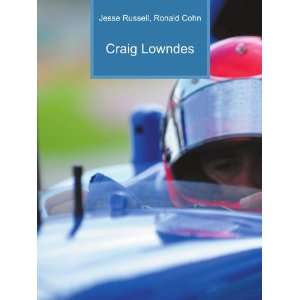  Craig Lowndes Ronald Cohn Jesse Russell Books